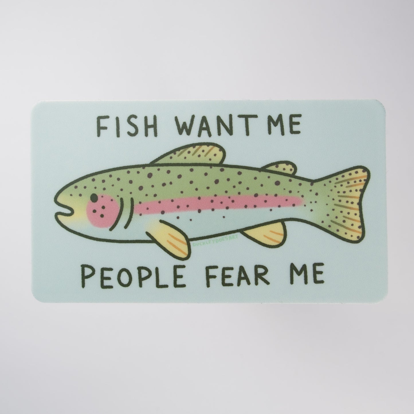 Fish Want Me People Fear Me Vinyl Sticker